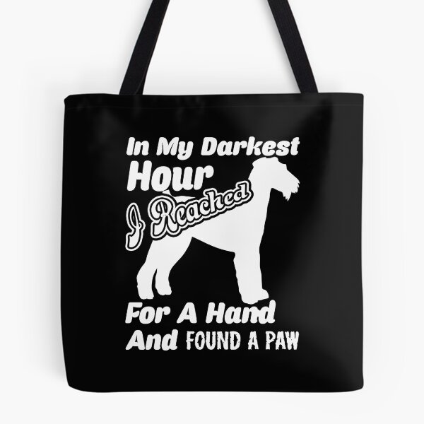 Item preview,  Airedale Terrier In My Darkest Hour I Reached For A Hand and Found A Paw designed and sold by UnknownArtistt.