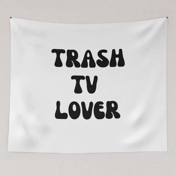 Item preview, Trash TV Lover designed and sold by MayaCordalia.