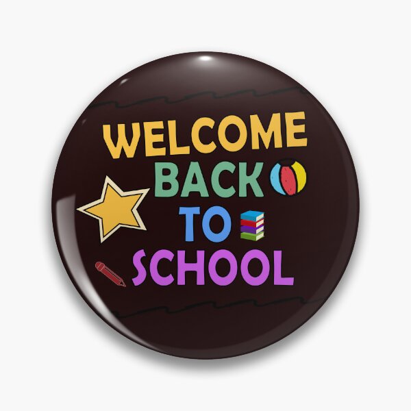 Item preview, WELCOME BACK TO SCHOOL designed and sold by Newluck01.