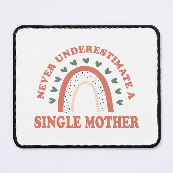 Item preview, never underestimate a single mom designed and sold by Ashi17.