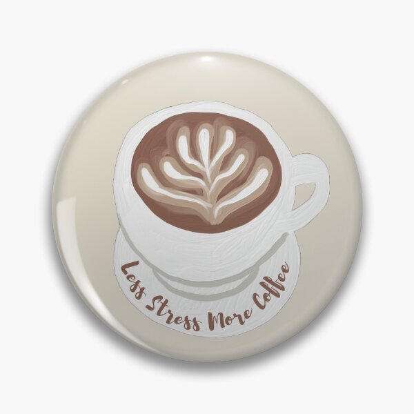 Item preview,  Less Stress More Coffee 2 designed and sold by Nesro34.