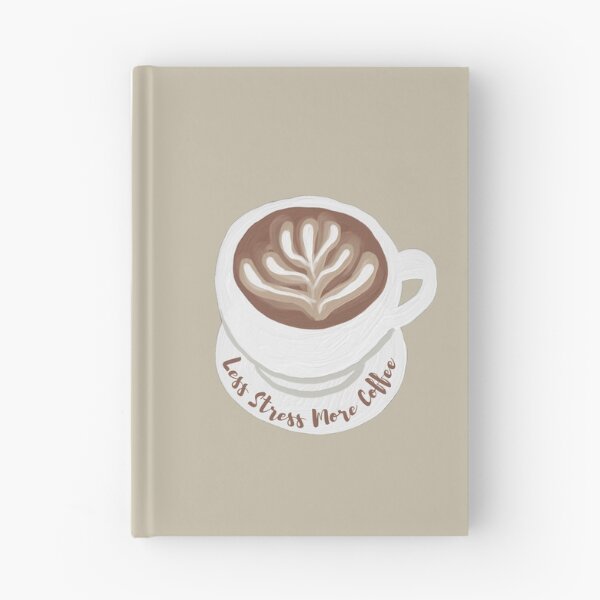 Item preview,  Less Stress More Coffee 2 designed and sold by Nesro34.