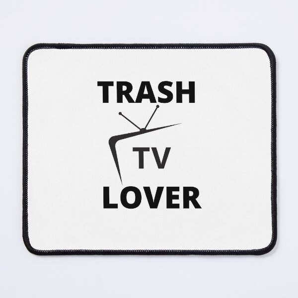 Item preview, Trash TV Lover designed and sold by MayaCordalia.