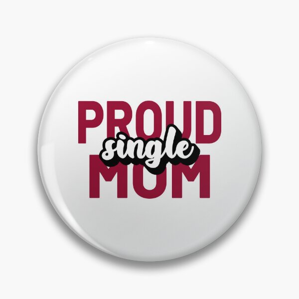 Item preview, proud single mom designed and sold by Ashi17.