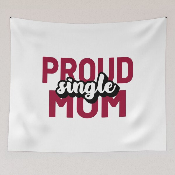 Item preview, proud single mom designed and sold by Ashi17.