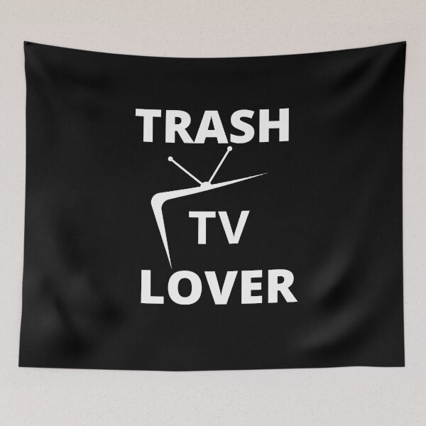 Item preview, Trash TV Lover designed and sold by MayaCordalia.