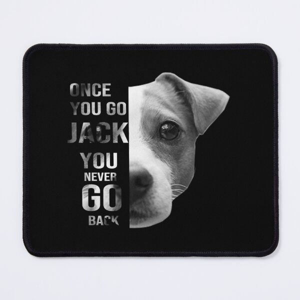 Item preview, Once you go Jack you never go back designed and sold by Mr Wolf.
