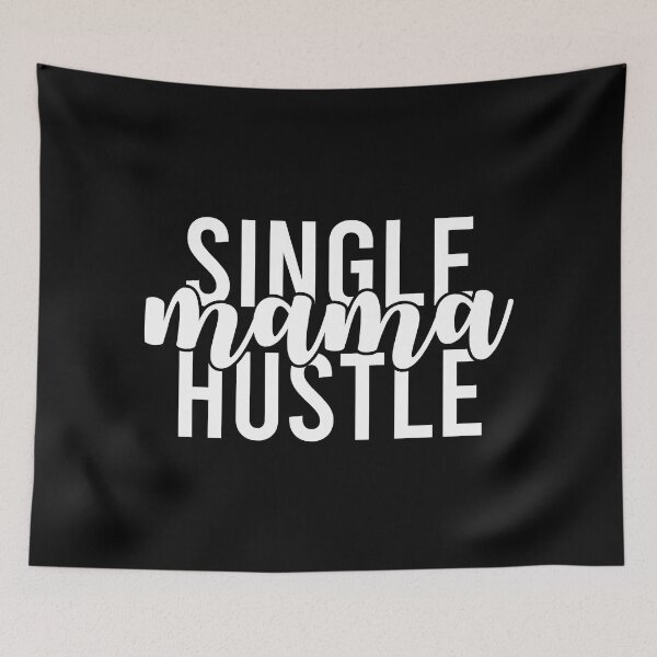 Item preview, single mama hustle designed and sold by Ashi17.