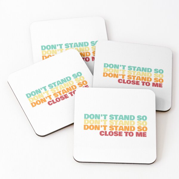 Item preview, DON'T STAND SO CLOSE TO ME. Cool colours designed and sold by Mr Wolf.