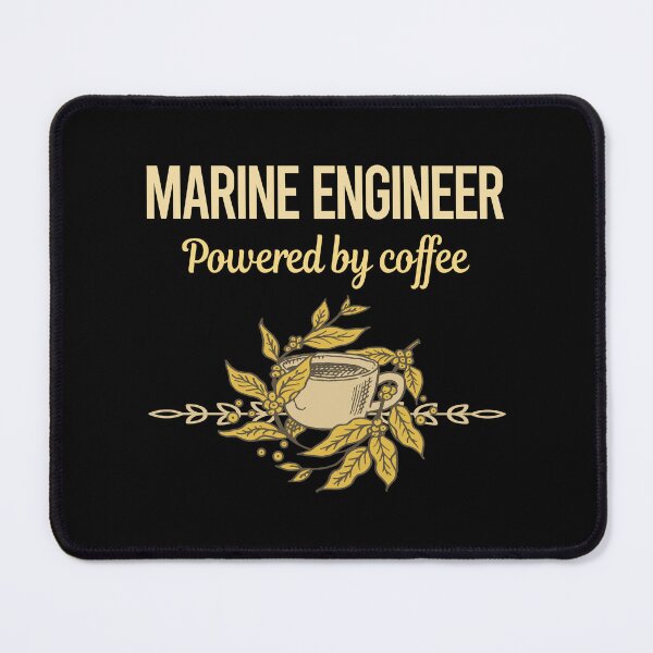 Item preview, Powered By Coffee Marine Engineer designed and sold by toniabrendaom.