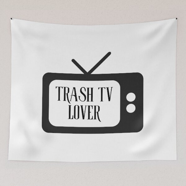 Item preview, Trash TV Lover designed and sold by MayaCordalia.