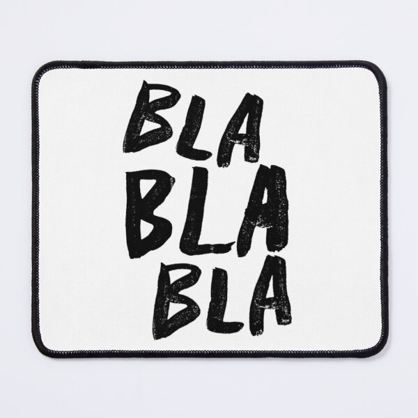 Item preview, BLA BLA BLA BLACK STICKER designed and sold by SUDAHLAHDONN.