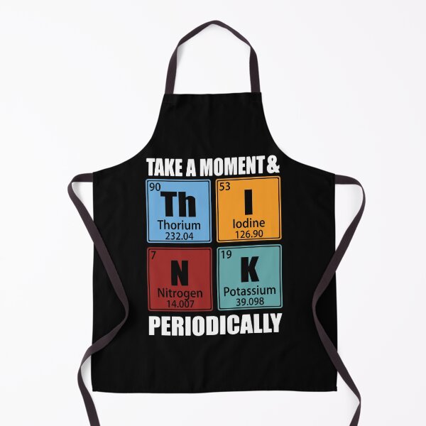Item preview, Take A Moment And Think Periodically Periodic Table Elements designed and sold by TravelScientist.