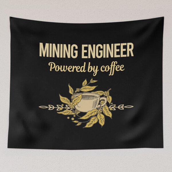 Item preview, Powered By Coffee Mining Engineer designed and sold by toniabrendaom.