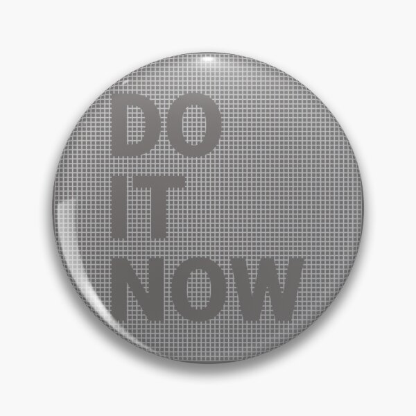 Item preview, Do It Now designed and sold by GeorgiosT.
