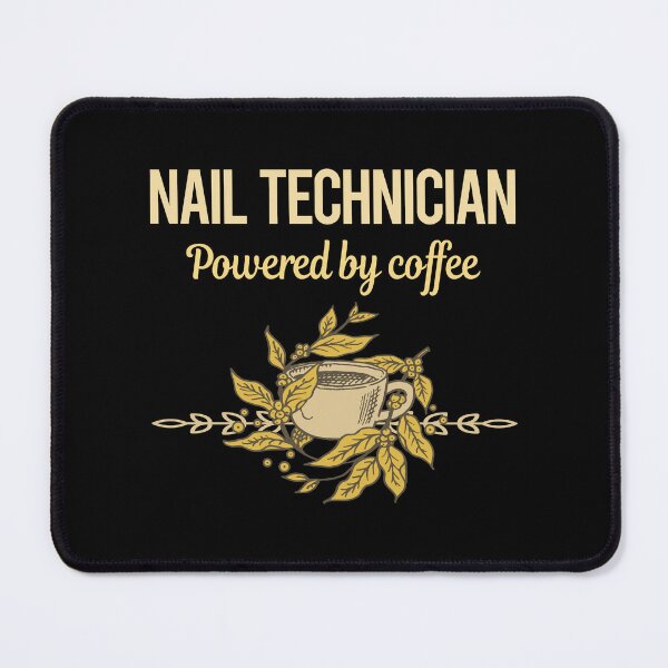 Item preview, Powered By Coffee Nail Technician designed and sold by toniabrendaom.