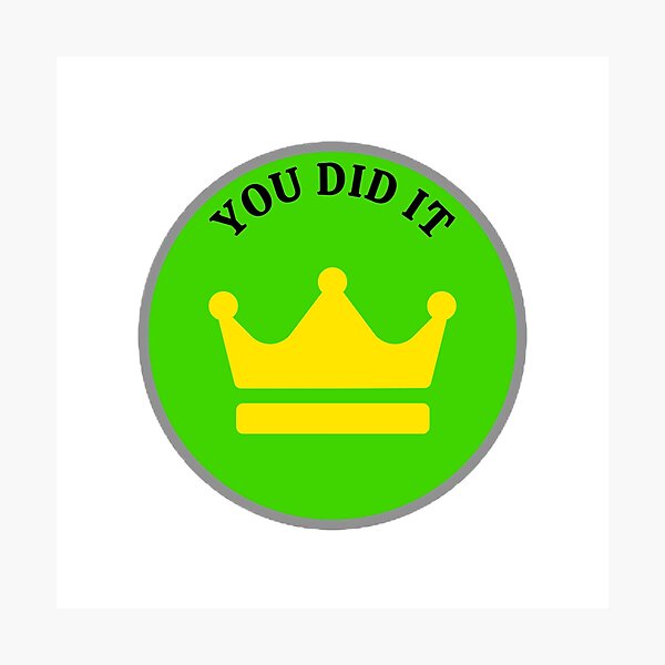 Item preview, You Did It The Best Teacher Crown Design designed and sold by BestTeacher.