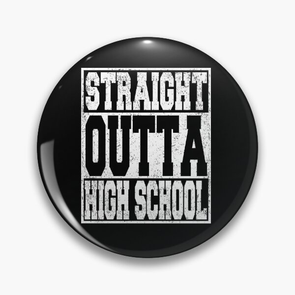 Item preview, Straight Outta Highschool First Day Back To School Graduation designed and sold by ARTZ84.
