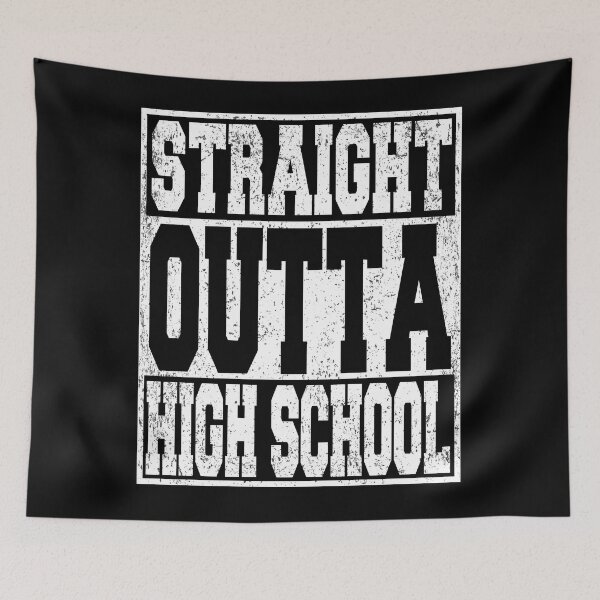 Item preview, Straight Outta Highschool First Day Back To School Graduation designed and sold by ARTZ84.
