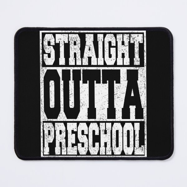 Item preview, Straight Outta Preschool First Day Back To School Graduation designed and sold by ARTZ84.