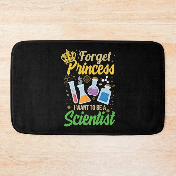 Item preview, Forget Princess I Want To Be Scientist Funny Girls Science designed and sold by Bemumd-art.