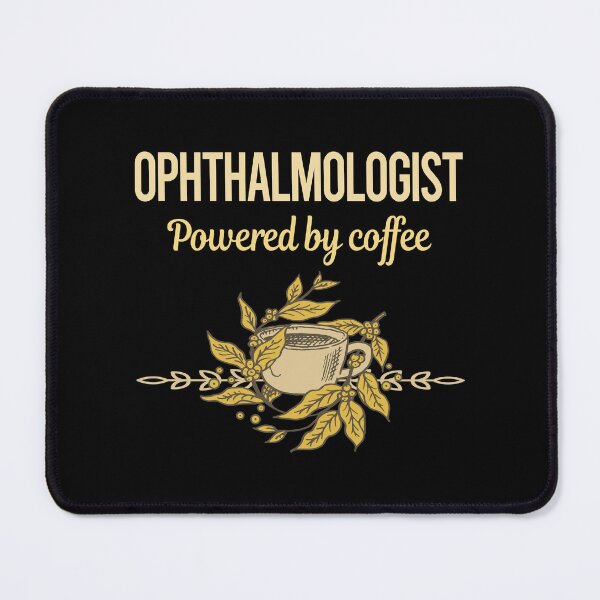 Item preview, Powered By Coffee Ophthalmologist designed and sold by toniabrendaom.