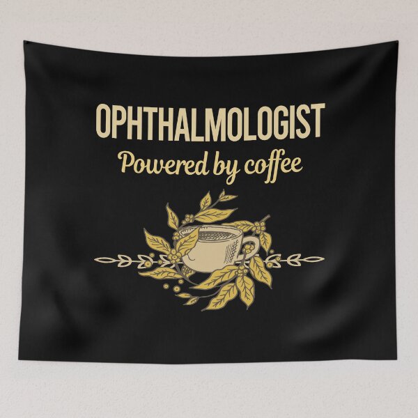 Item preview, Powered By Coffee Ophthalmologist designed and sold by toniabrendaom.