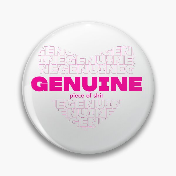 Item preview, Genuine piece of shit funny quoted design.  designed and sold by candytees.