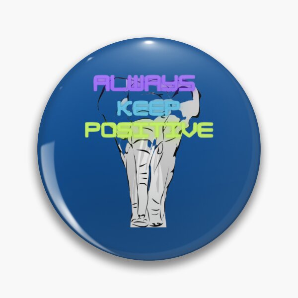 Item preview, always keep positive designed and sold by LOUCAS6.