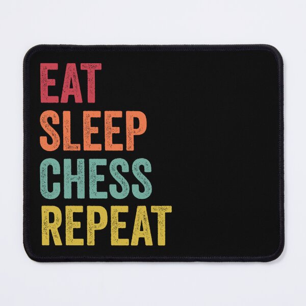 Item preview, Eat Sleep Chess Repeat designed and sold by SarahJisri.