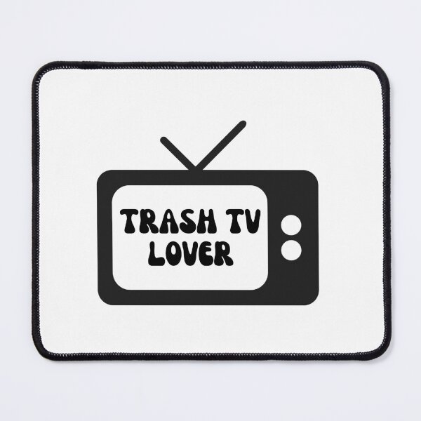 Item preview, Trash TV Lover designed and sold by MayaCordalia.