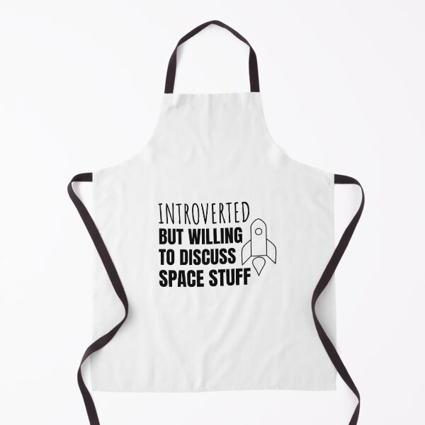 Item preview, Introverted but Willing to Discuss Space Stuff (BLACK DESIGN) designed and sold by EleannaInSpace.