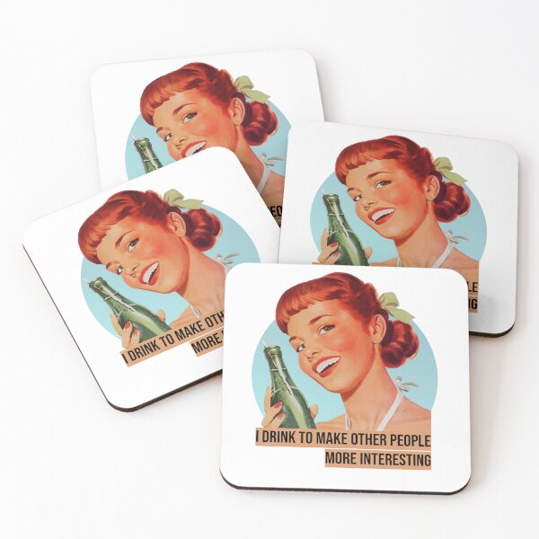 Item preview, I drink to make other people more interesting, Willow Days designed and sold by avit1.