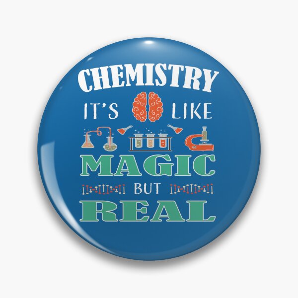 Item preview, CHEMISTRY IT'S LIKE MAGIC BUT REAL  designed and sold by LOGPRO.