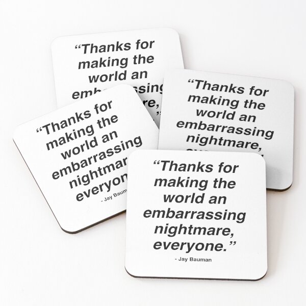 Item preview, He's right you know ... (A) designed and sold by meme-stuff.