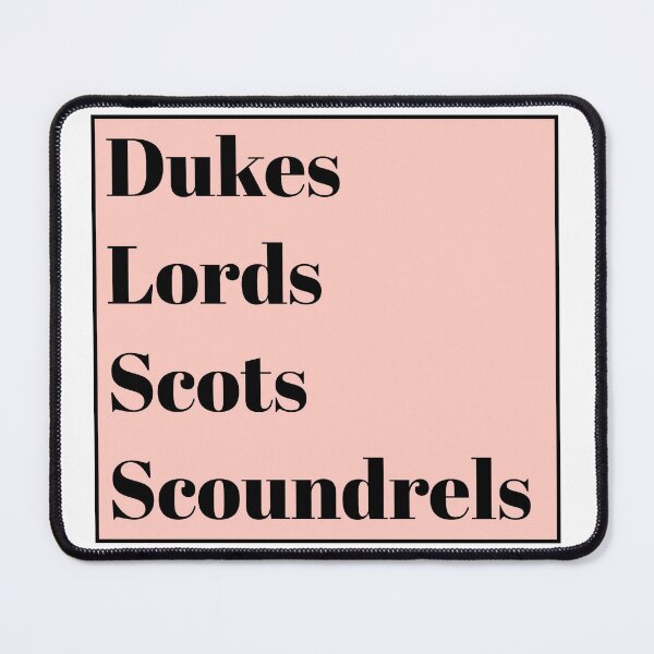 Item preview, dukes, lords, scots, scoundrels designed and sold by AlyssaCCastro.