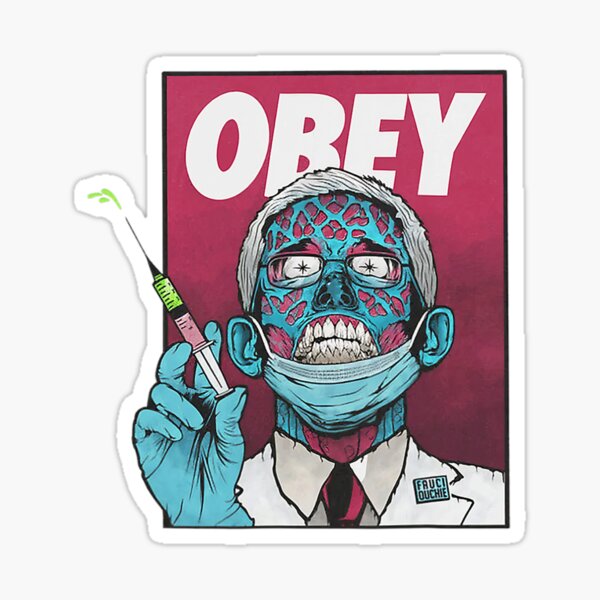 Obey Zombie Fauci Fauci Ouchie Political Sticker