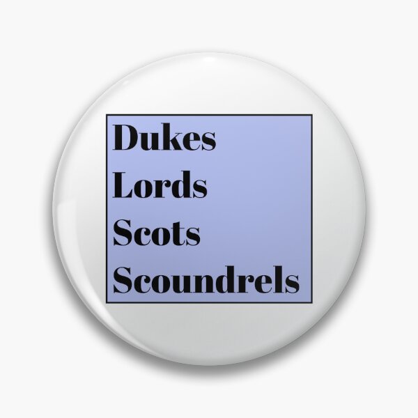 Item preview, dukes, lords, scots, scoundrels designed and sold by AlyssaCCastro.