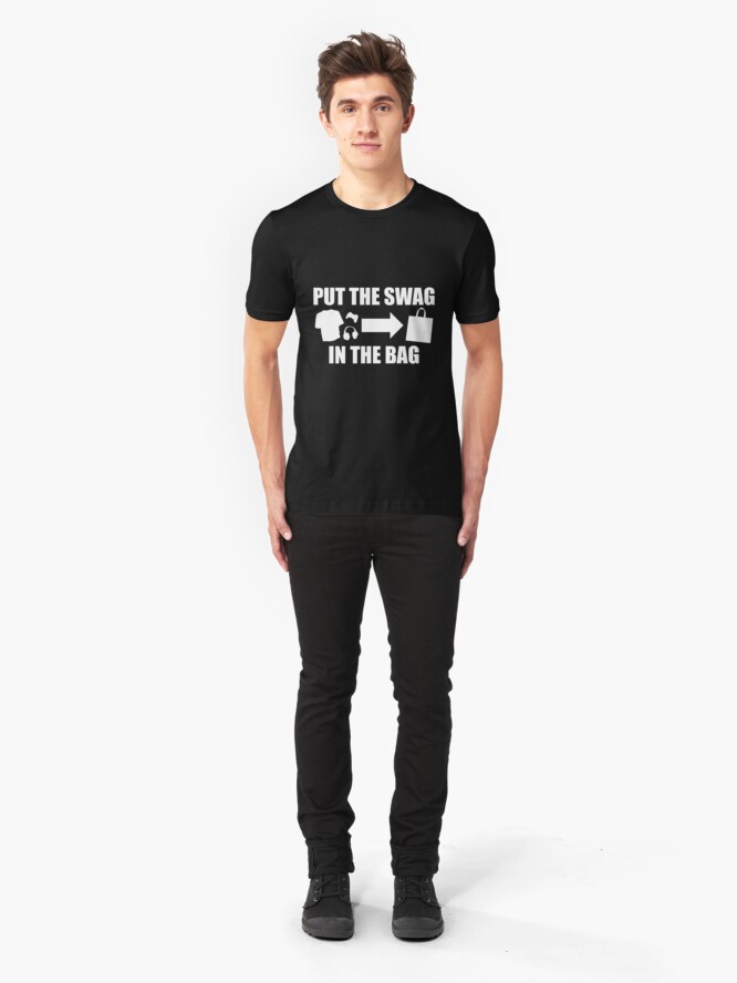Alternate view of PUT THE SWAG IN THE BAG Slim Fit T-Shirt