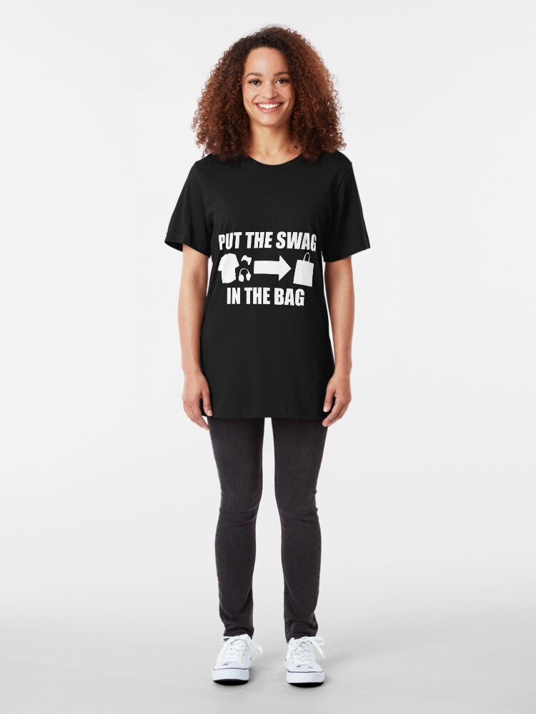 Alternate view of PUT THE SWAG IN THE BAG Slim Fit T-Shirt