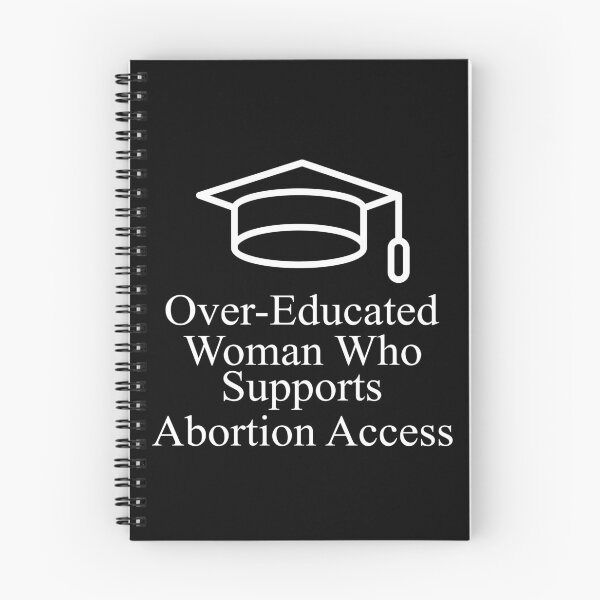 Item preview, Over-educated woman who supports abortion access designed and sold by CatherineRC.