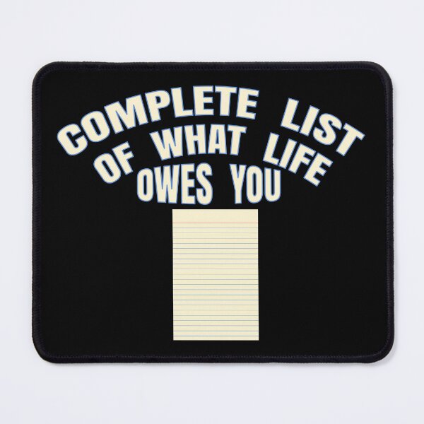 Item preview, LIST OF WHAT LIFE OWES YOU - BLANK SHEET OF PAPER designed and sold by carolina1.