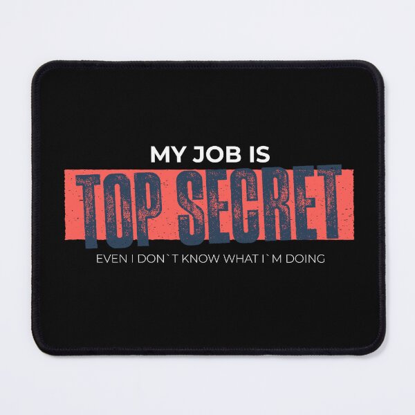 Item preview, Top Secret Job designed and sold by Urosek.