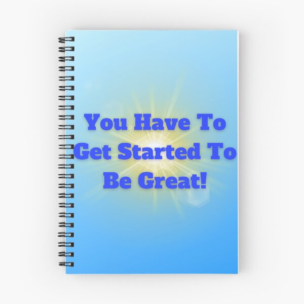 Item preview, Motivation Mindset, You  Have To Get Started To Be Great designed and sold by Darlene Douglas-Jackson.