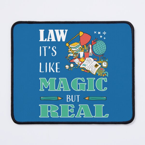 Item preview, LAW IT'S LIKE MAGIC BUT REAL  designed and sold by LOGPRO.