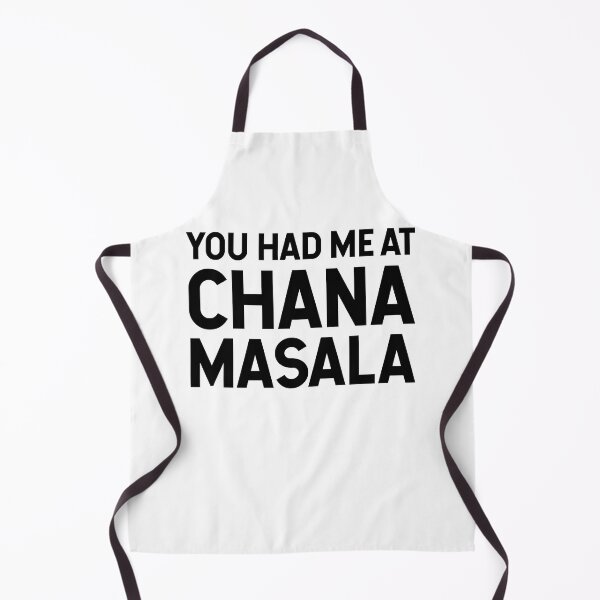 Item preview, You Had Me At Chana Masala designed and sold by SarahJisri.