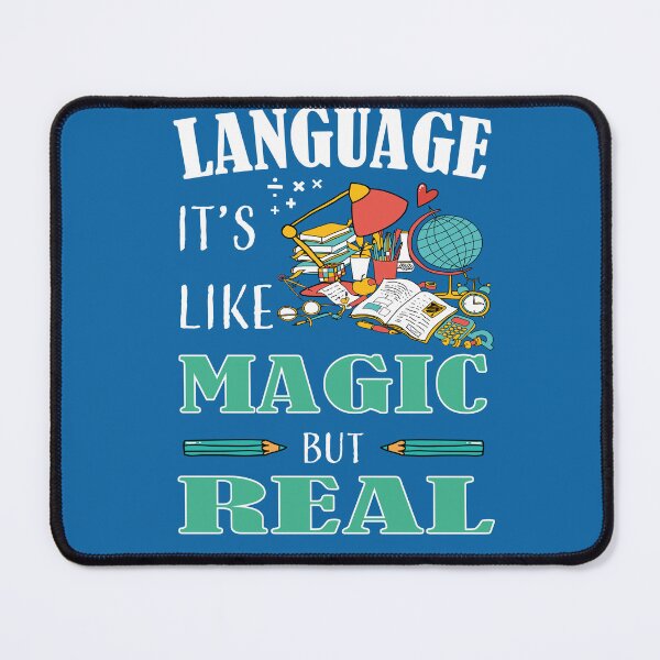 Item preview, LANGUAGE IT'S LIKE MAGIC BUT REAL designed and sold by LOGPRO.