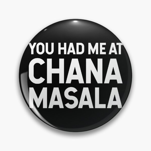 Item preview, You Had Me At Chana Masala V2 designed and sold by SarahJisri.