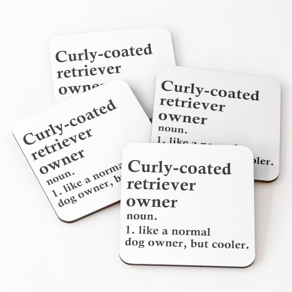 Item preview, Curly coated Retriever Dog Owner Definition designed and sold by woodesigner.