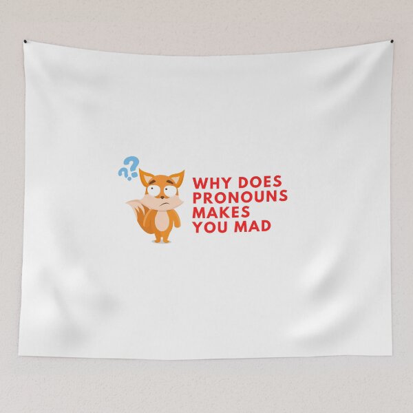 Item preview, Gift why does pronouns makes you mad designed and sold by ROBOUE.